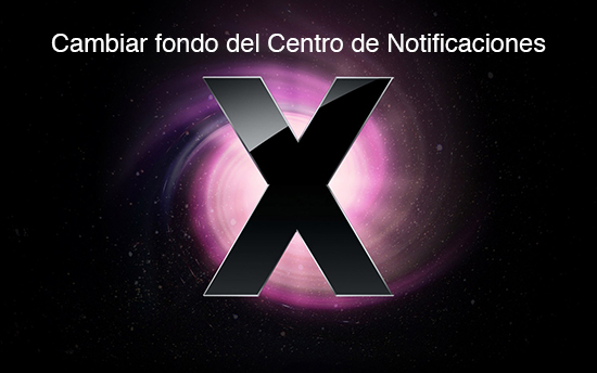 Cambiar fondo del Centro de Notificaciones